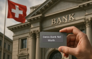 Swiss Bank Net Worth